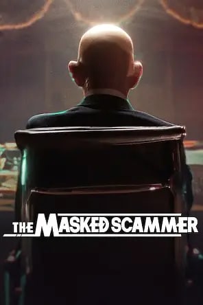假面部长 The Masked Scammer (2022)-影视分享面具社区-资源分享-vmask面具体